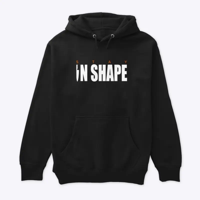 StayInShape Hoodie